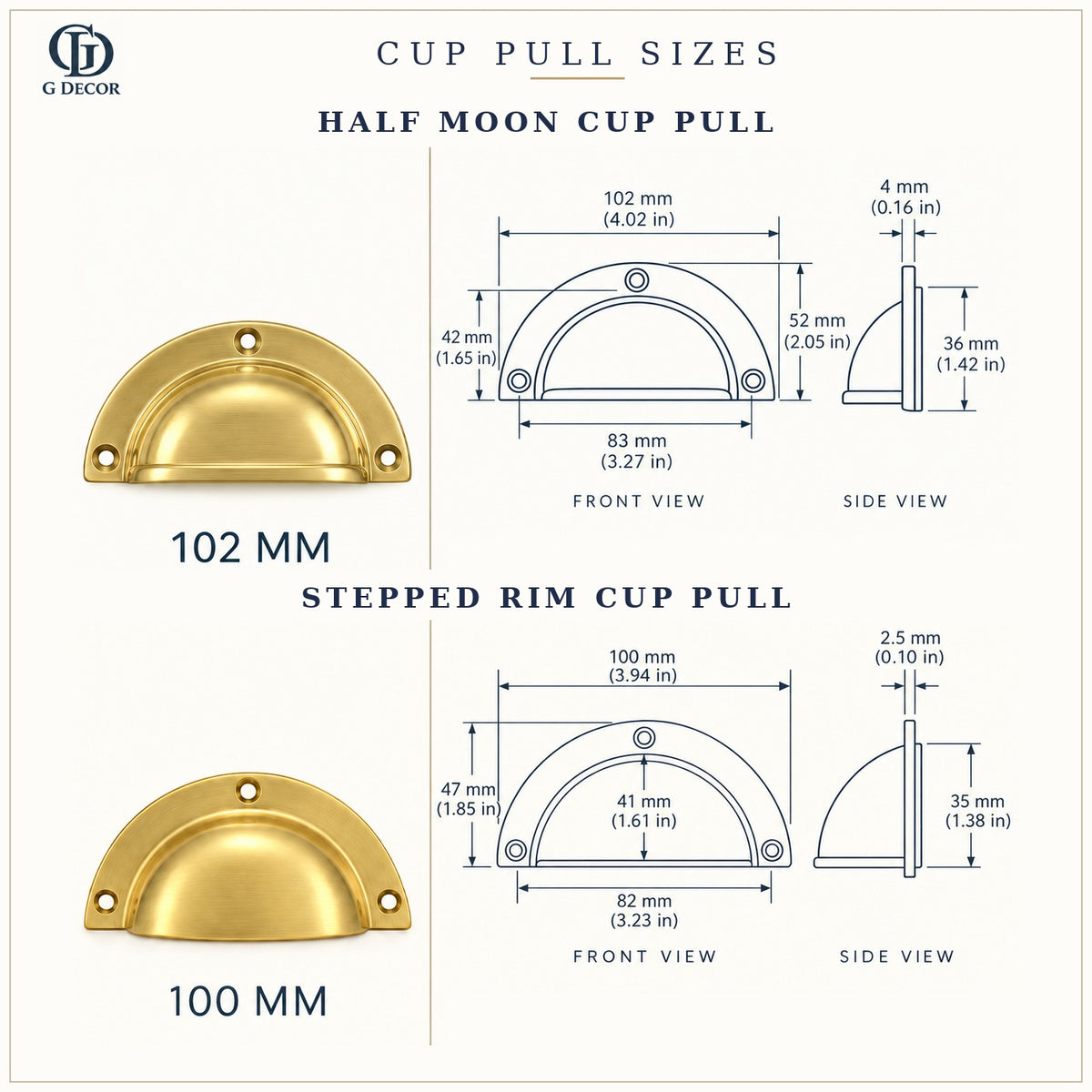 Size drawings: half moon and stepped rim cup pulls