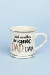 Parent Life Just Another Manic Day Funny Coffee Mug — lifestyle view, G Decor